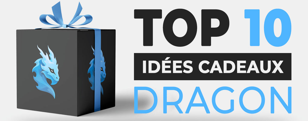 Idée cadeau dragon