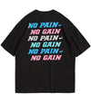 T-Shirt No Pain No Gain