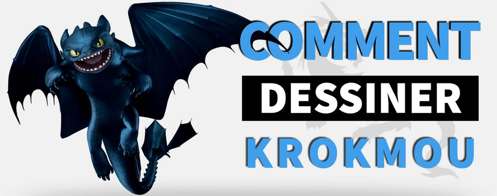 Comment dessiner Krokmou ?