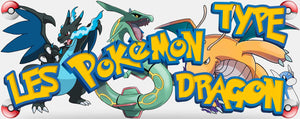 Liste des Pokémon Type Dragon