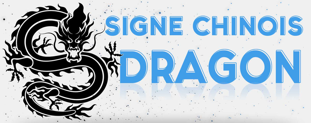 Signe chinois dragon