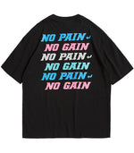 T-Shirt No Pain No Gain